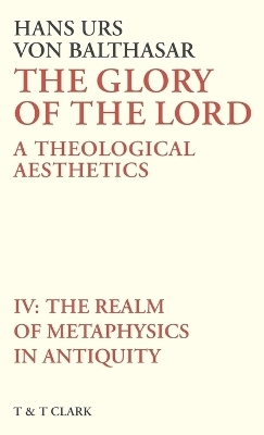 Glory of the Lord VOL 4 - Hans Urs von Balthasar