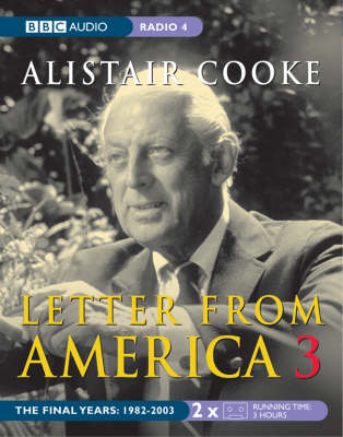 Letter from America - Alistair Cooke