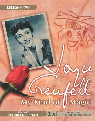 My Kind of Magic - Joyce Grenfell
