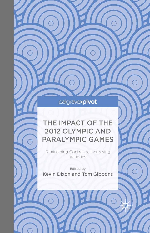The Impact of the 2012 Olympic and Paralympic Games - 