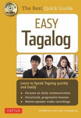 Easy Tagalog (with CD Rom) - Joi Barrios, Julia Camagong