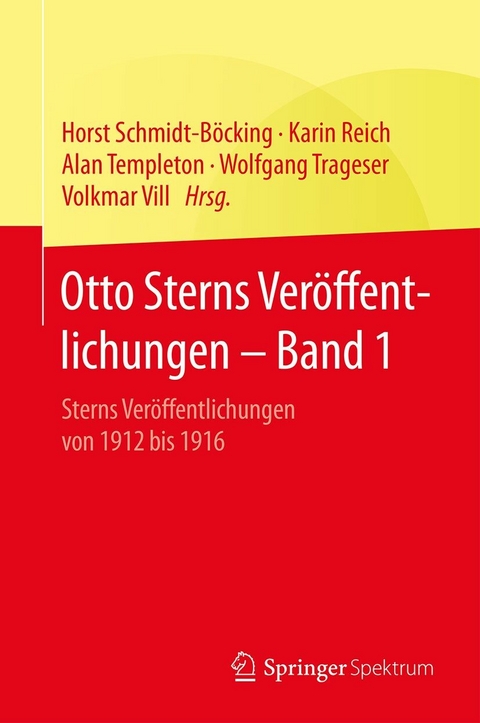 Otto Sterns Ver&ouml;ffentlichungen &ndash; Band 1 - 