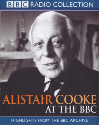 Alistair Cooke at the BBC