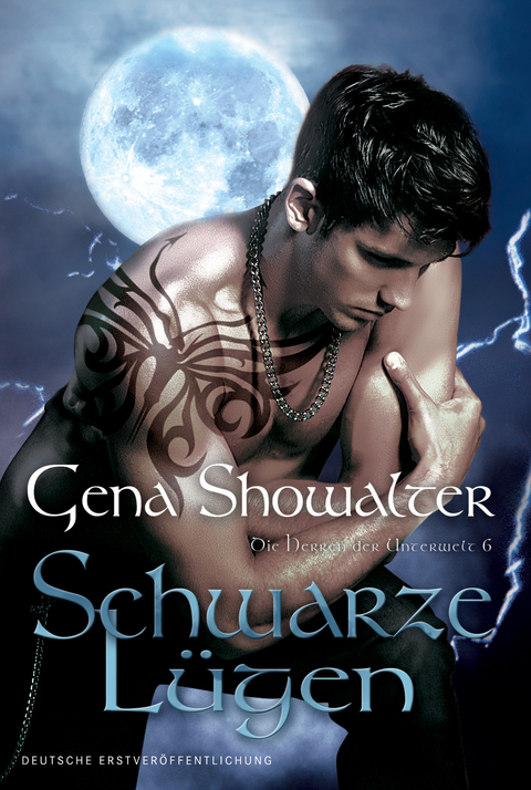 Die Herren der Unterwelt 6: Schwarze L&uuml;gen - Gena Showalter