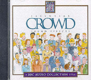 Essential Crowd Sound Effects