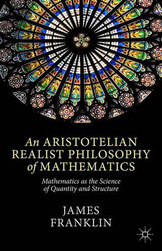 An Aristotelian Realist Philosophy of Mathematics
