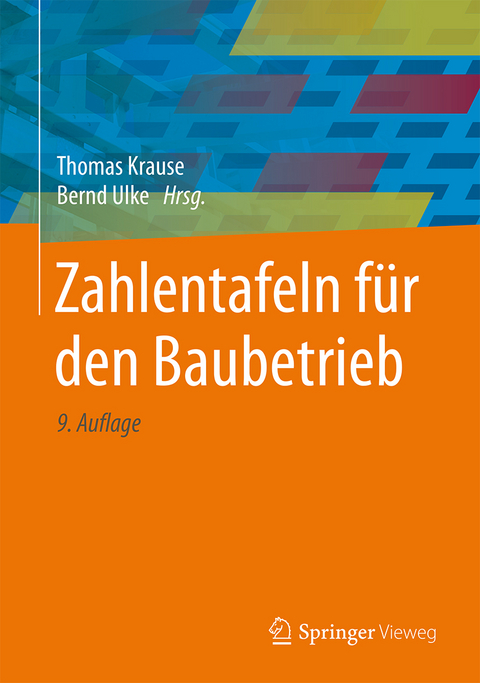 Zahlentafeln f&uuml;r den Baubetrieb - 