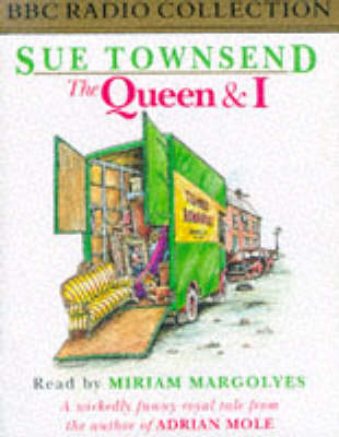 The Queen and I - Sue Townsend