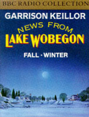 News from Lake Wobegon - Garrison Keillor