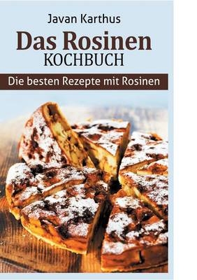 Das Rosinenkochbuch