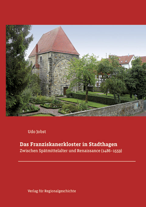 Das Franziskanerkloster in Stadthagen - Udo Jobst