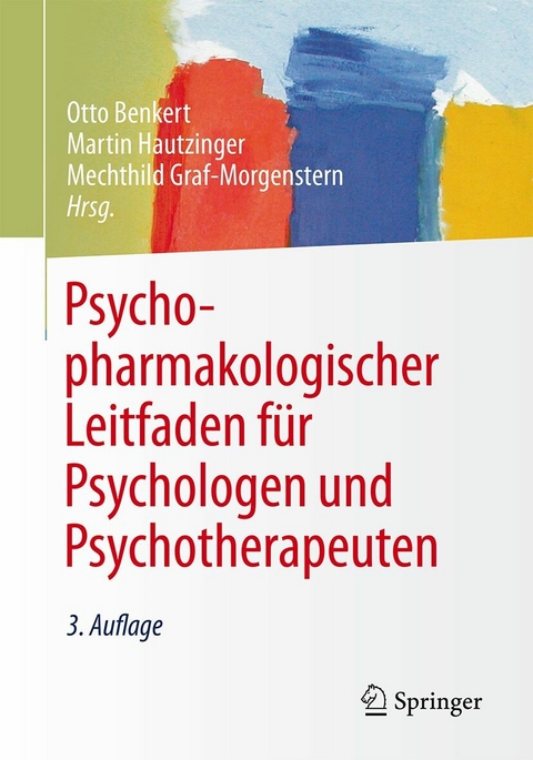 Psychopharmakologischer Leitfaden f&uuml;r Psychologen und Psychotherapeuten - 