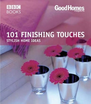 Good Homes: 101 Finishing Touches (Trade)