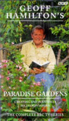Geoff Hamilton's Paradise Gardens