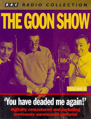 The Goon Show Classics - Spike Milligan, Eric Sykes