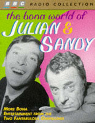 The Bona World of Julian and Sandy