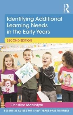 Identifying Additional Learning Needs in the Early Years - Christine Macintyre