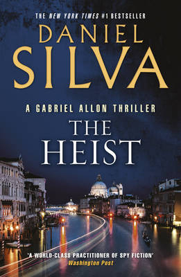The Heist - Daniel Silva