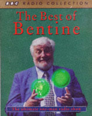 The Best of Bentine - Michael Bentine
