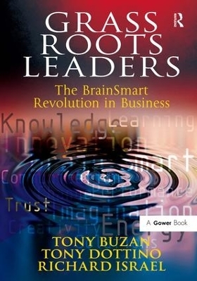 Grass Roots Leaders - Tony Buzan, Tony Dottino