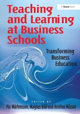 Teaching and Learning at Business Schools - Pär Mårtensson, Magnus Bild