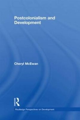 Postcolonialism and Development - Cheryl McEwan