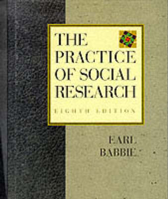 The Practice of Social Research - Earl Babbie