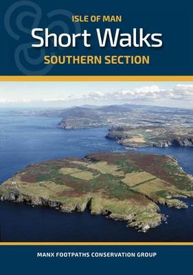 Isle of Man Short Walks Southern