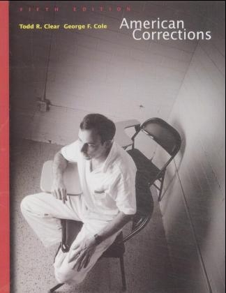 American Corrections - Todd R. Clear, George F. Cole