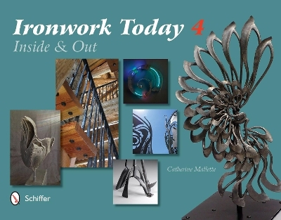 Ironwork Today 4 - Catherine Mallette