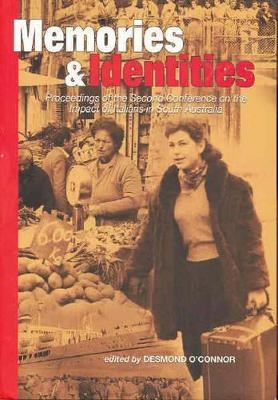 Memories and Identities