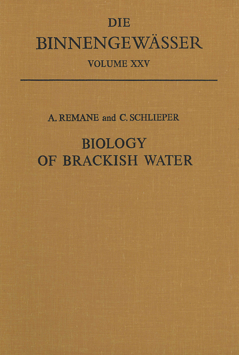 Biology of Brackish Water - Adolf Remane, Carl Schlieper