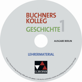 Buchners Kolleg Geschichte – Ausgabe Berlin / Buchners Kolleg Geschichte Berlin LM 1