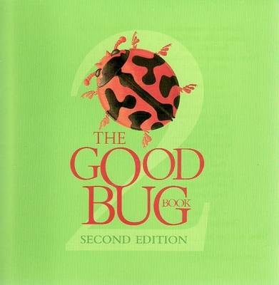 The Good Bug Book - Richard Llewellyn