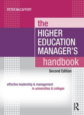 The Higher Education Manager's Handbook - Peter McCaffery