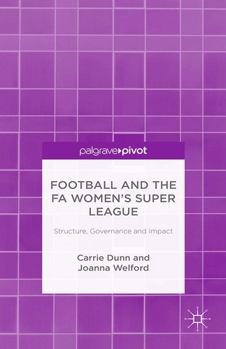 Football and the FA Women’s Super League