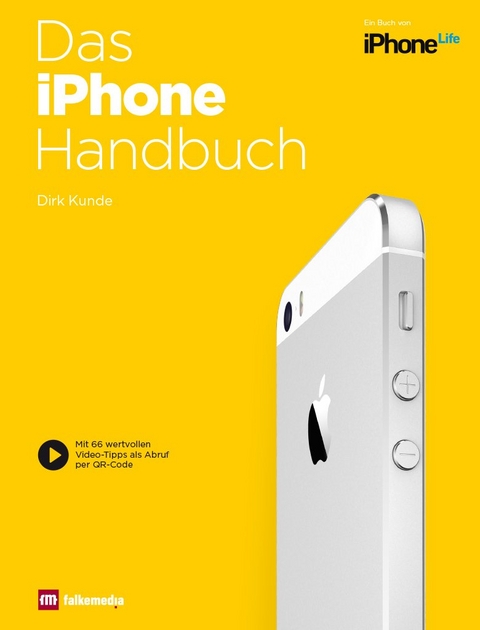 Das iPhone Handbuch - Dirk Kunde