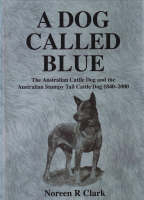 A Dog Called Blue