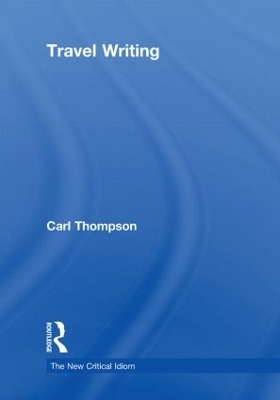 Travel Writing - Carl Thompson