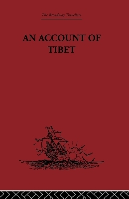 An Account of Tibet - 