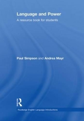 Language and Power - Paul Simpson, Andrea Mayr