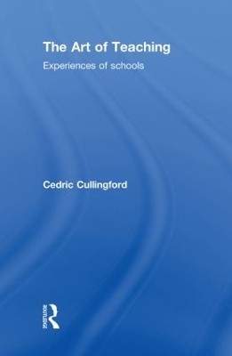 The Art of Teaching - Cedric Cullingford