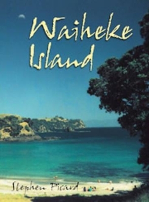 Wiaheke Island - Stephen Picard