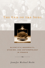 The End of the Soul - Jennifer Hecht