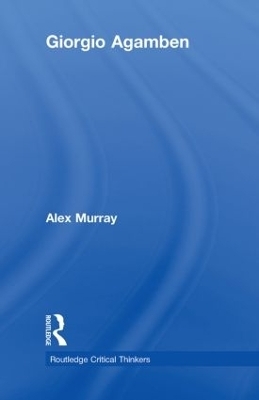 Giorgio Agamben - Alex Murray