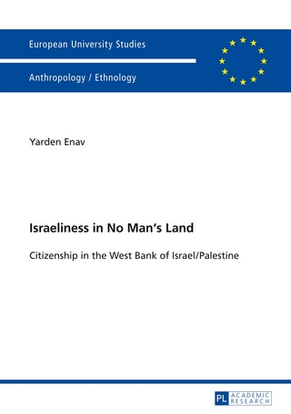 Israeliness in No Man’s Land