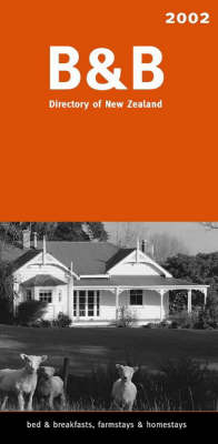 The B & B Directory of New Zealand