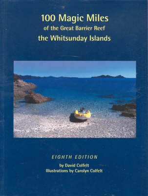 100 Magic Miles of the Great Barrier Reef