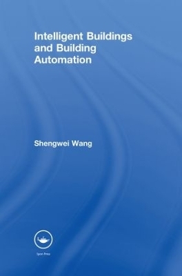 Intelligent Buildings and Building Automation - Shengwei Wang