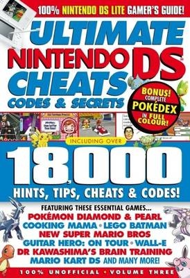 Ultimate Nintendo DS and DSi Cheats, Codes and Secrets